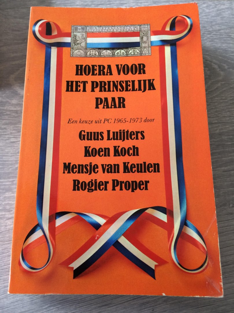 Guus Luijters - Hoera voor het prinselijk paar
