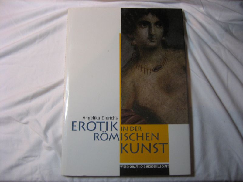 a.dierichs - erotik in der romischen kunst
