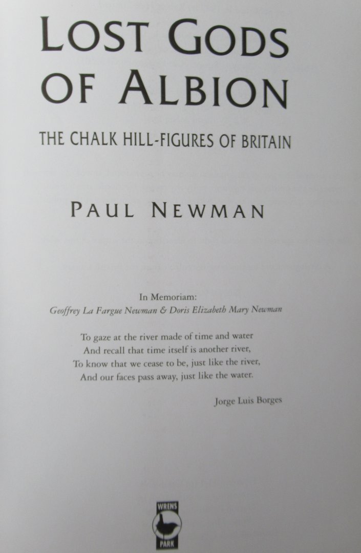 Newman, Paul - Lost Gods of Albion.The chalk hill-figures of Britain