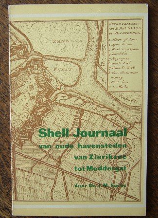 FUCHS, J.M., - Van oude havensteden van Zierikzee tot Moddergat. Shell journaal.