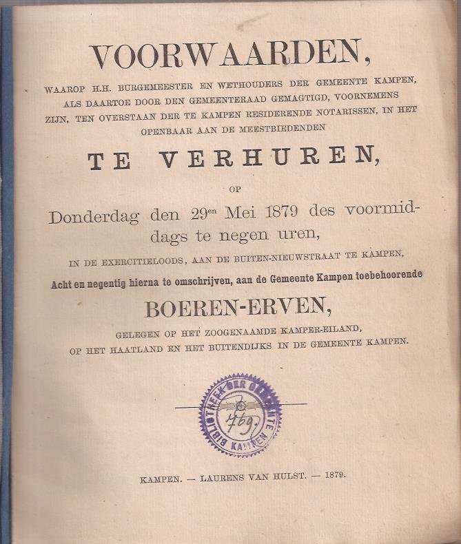  - Voorwaarden te verhuren Boeren-Erven Gemeente Kampen 1879