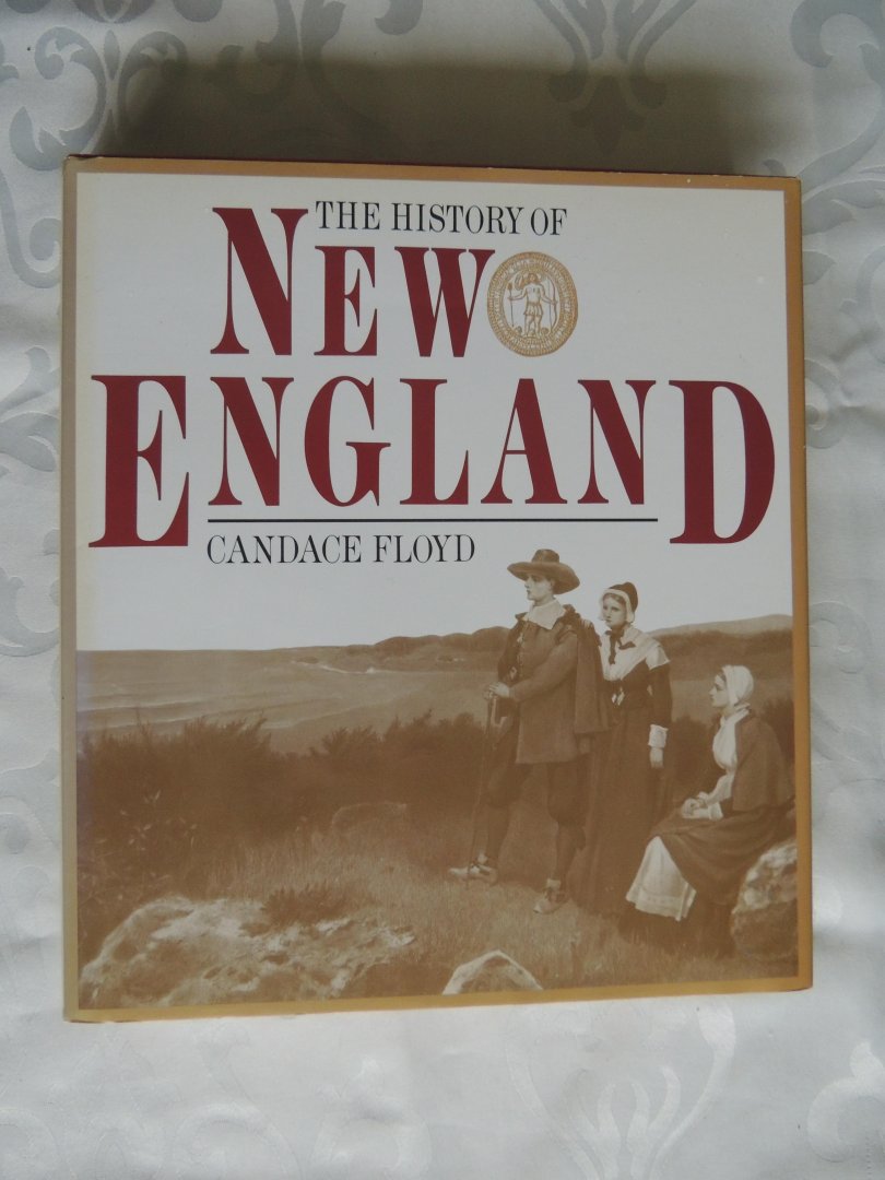 Candace Floyd - The history of New England