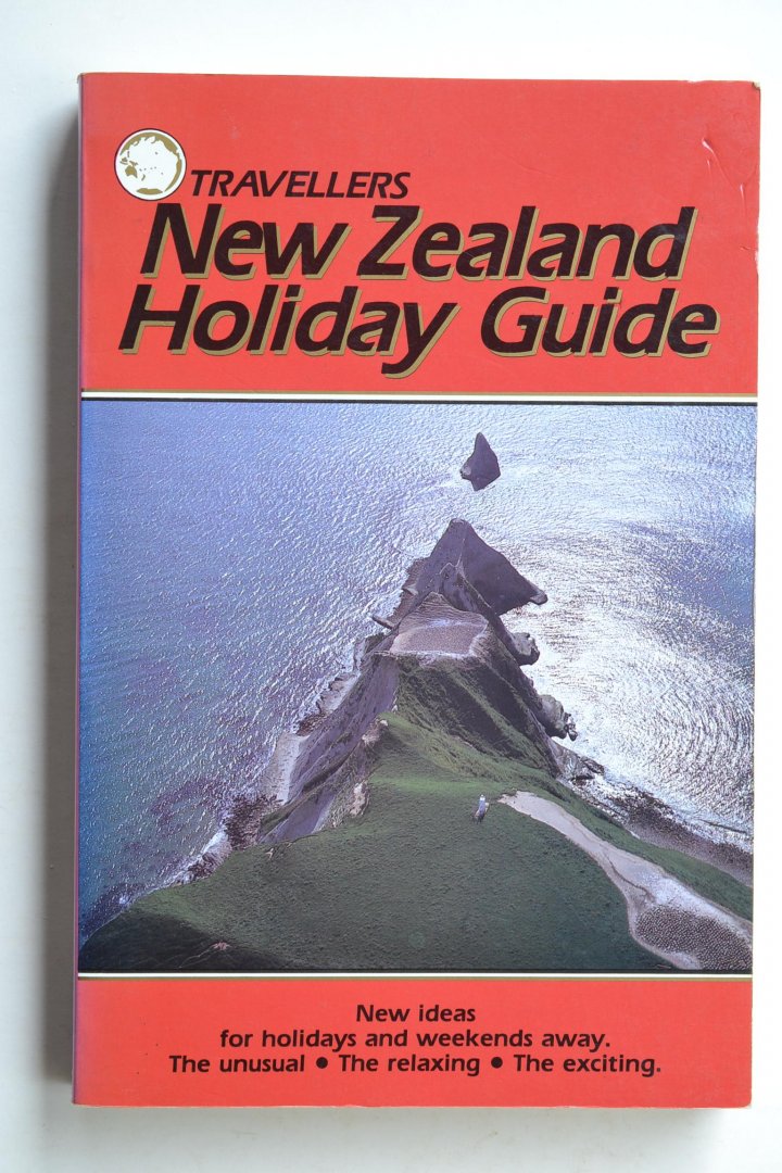 Hannam, Gary & Mcintosh, Lesley - New Zealand Holiday Guide - Travellers