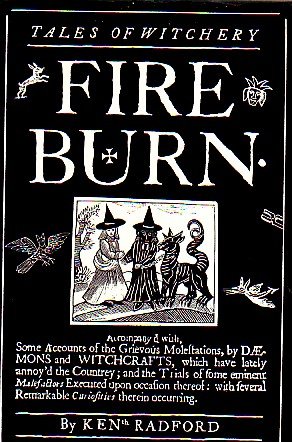 Radford, Ken - Fire Burn, tales of witchery