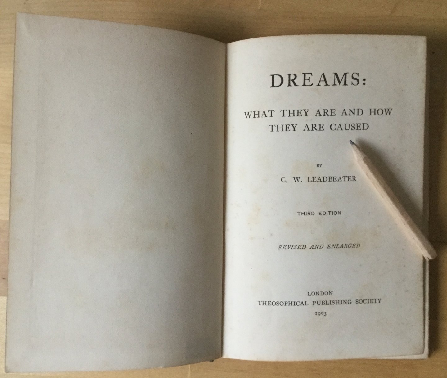 Leadbeater, C.W. - Dreams; what they are and how they are caused