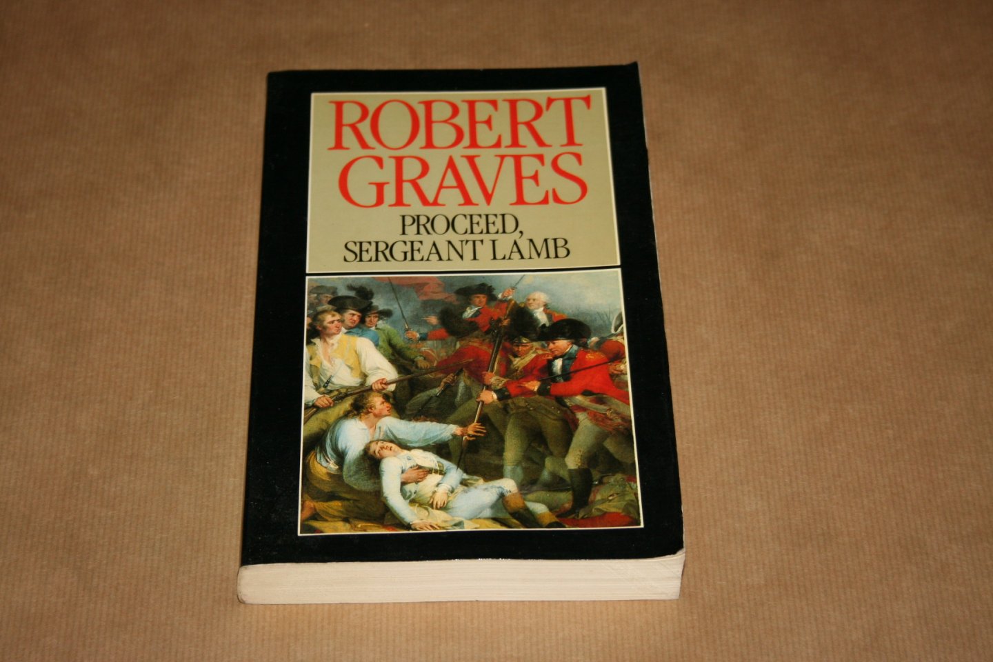 Robert Graves - Proceed, Sergeant Lamb