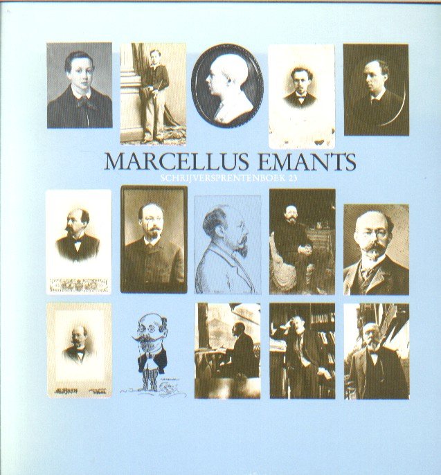 Dubois e.a., Pierre H. - Marcellus Emants. Schrijversprentenboek 23.