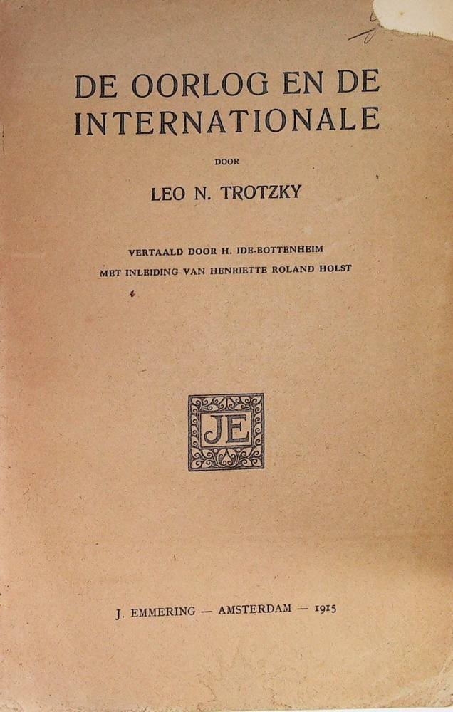 Trotsky, Leon N - De oorlog en de internationale