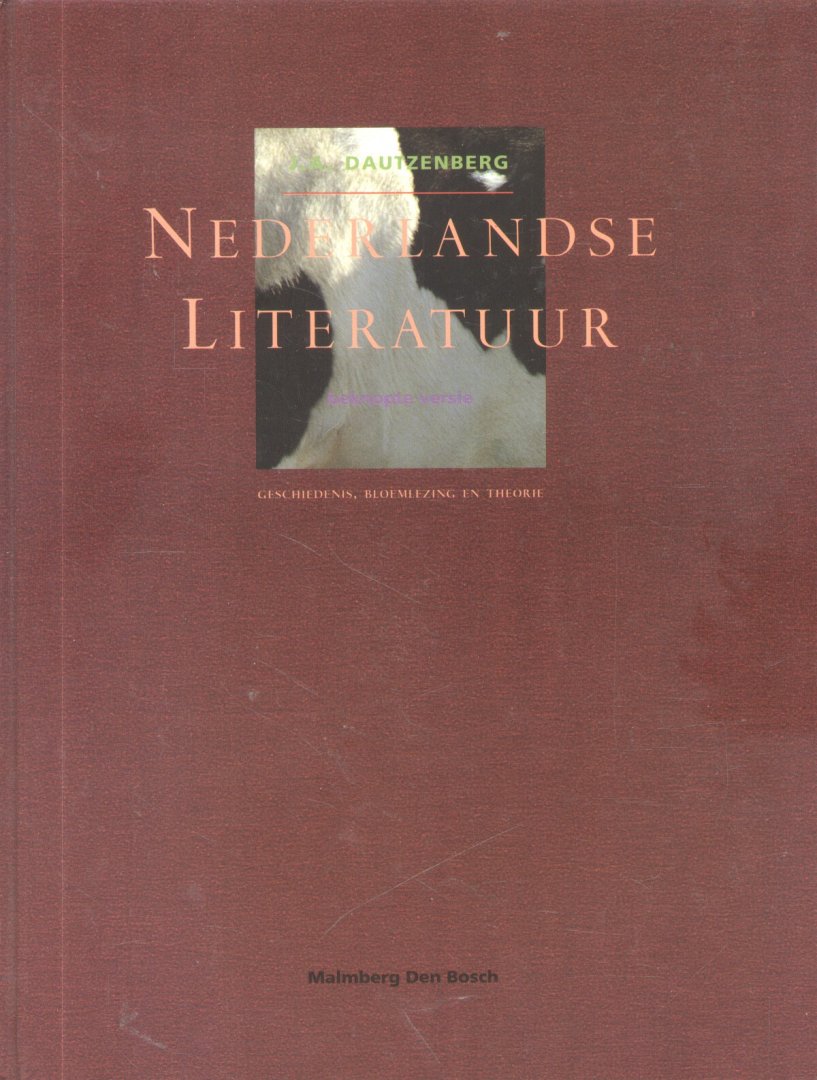 Dautzenberg, J.A. - Nederlandse Literatuur (Geschiedenis, bloemlezing en theorie)