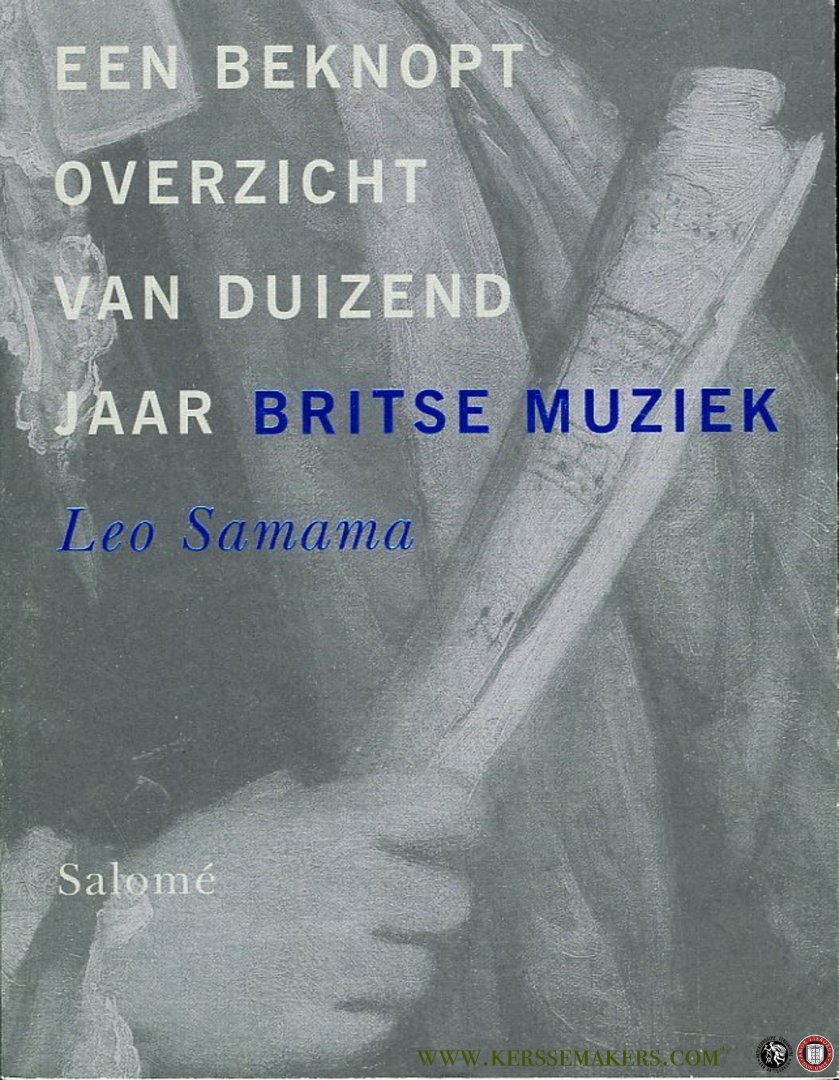 SAMAMA, Leo - Een beknopt overzicht van duizend jaar Britse muziek.