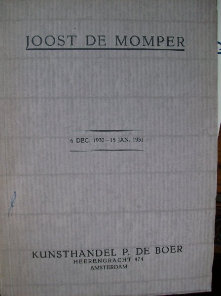 Boer, P.de - Joost de Momper.     - eenige voorloopers en tijdgenooten
