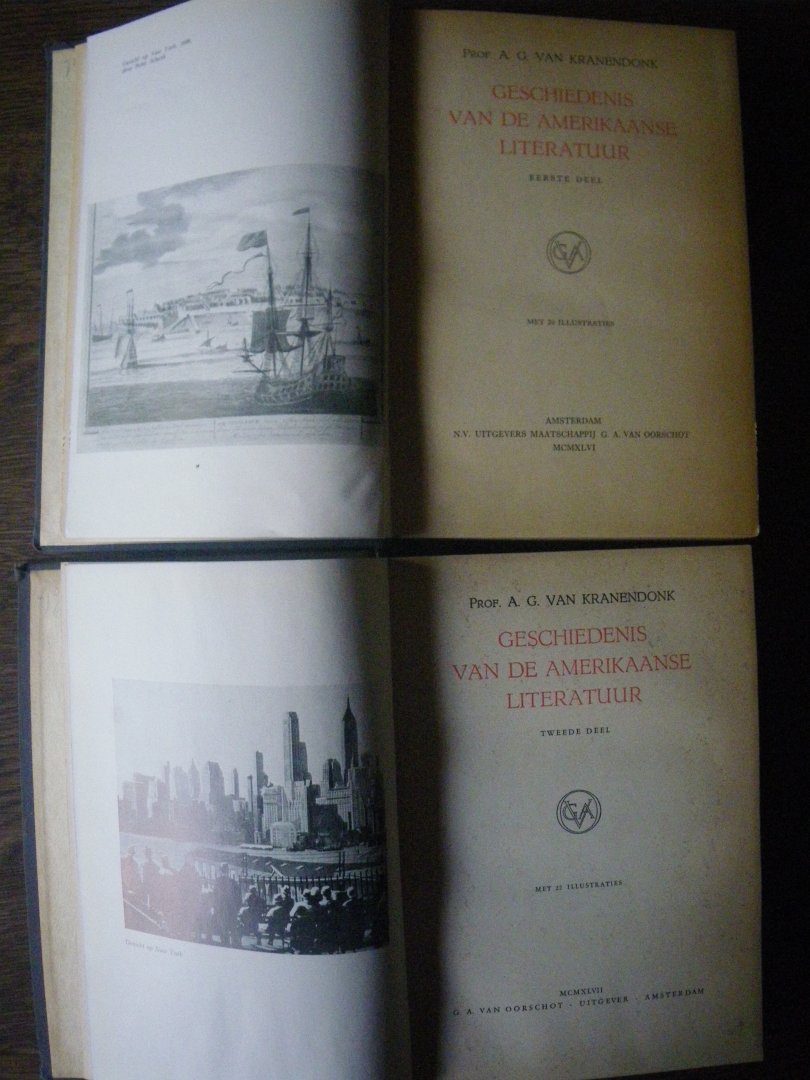 Kranendonk, Prof. A. G. van - GESCHIEDENIS VAN DE AMERIKAANSE LITERATUUR IN 2 DELEN