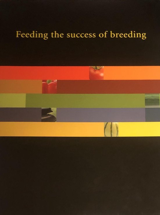 Bezemer, J. - Feeding the success of breeding