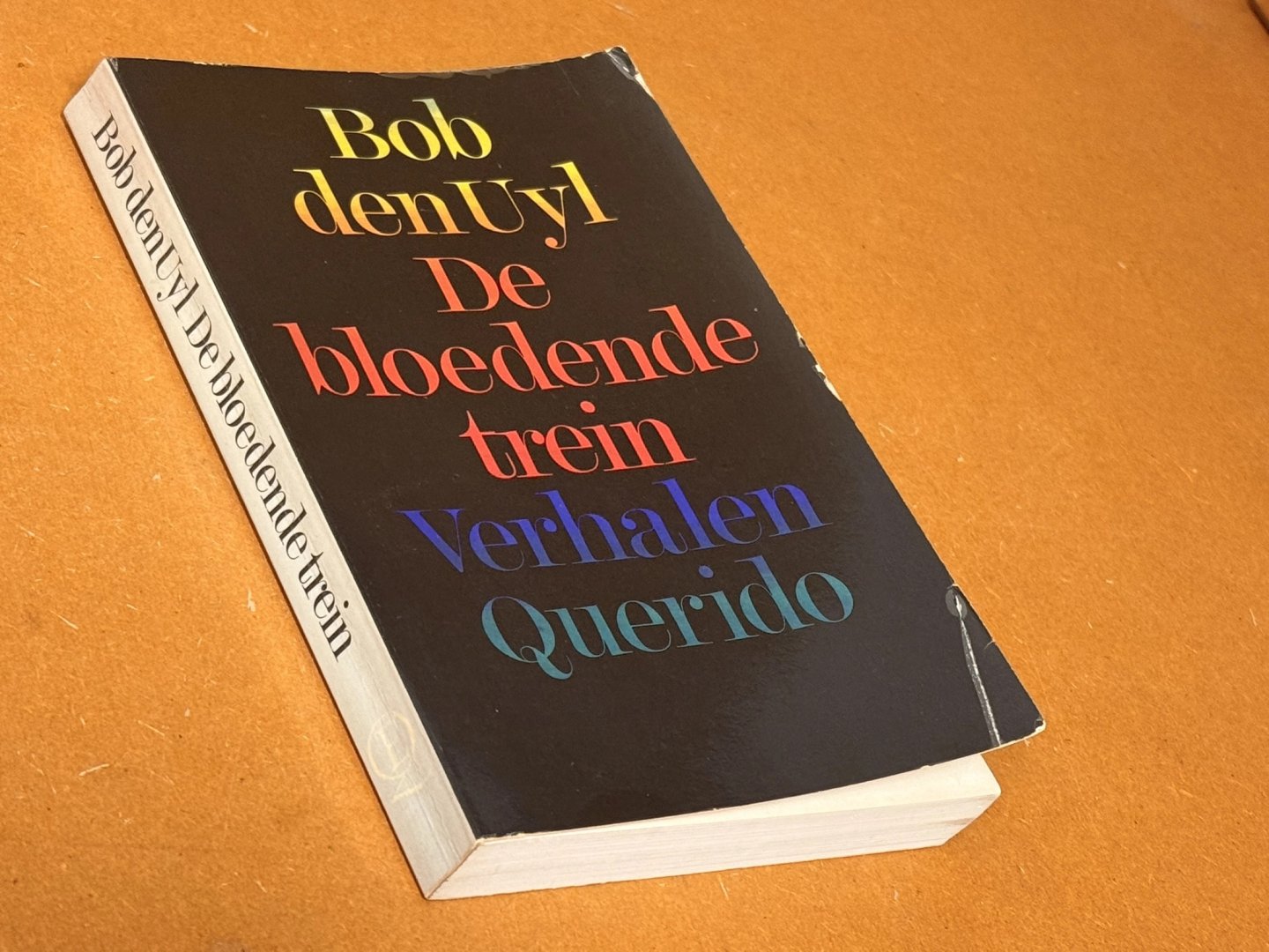 Bob den Uyl - De bloedende trein, verhalen