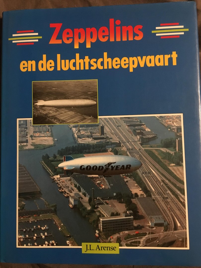 Arense - Zeppelins en de luchtscheepvaart / druk 1