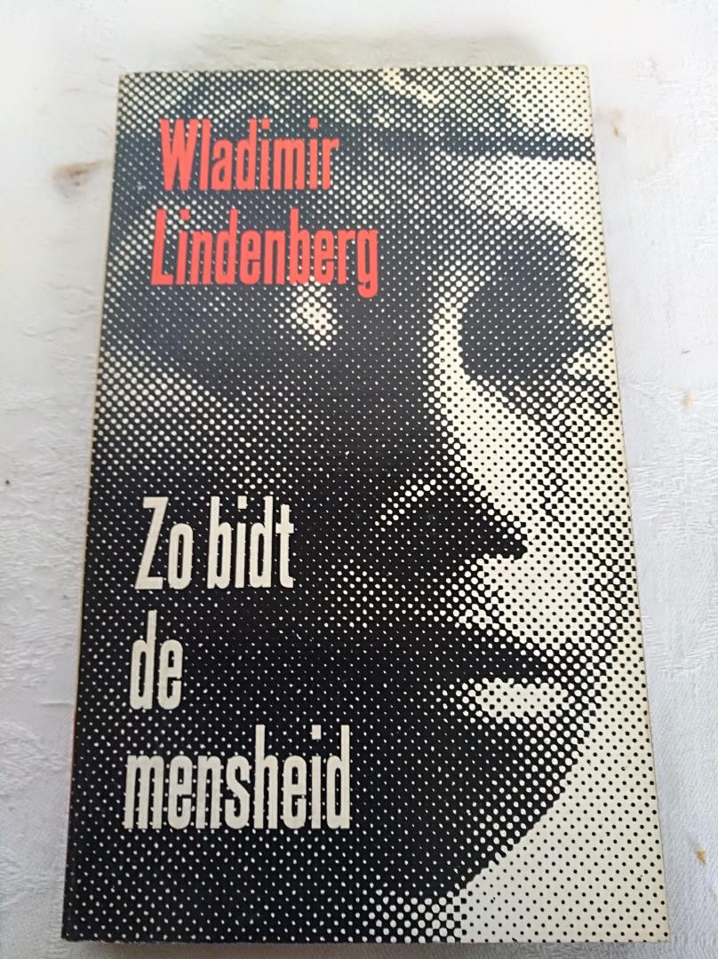 Wladimir Lindenberg - Zo bidt de mensheid