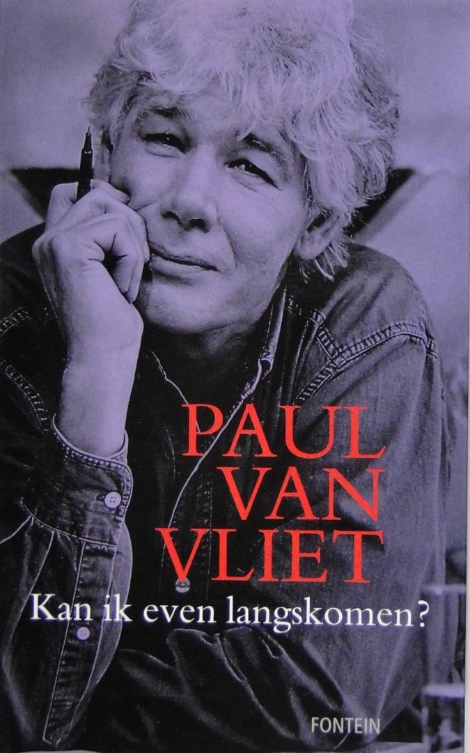 Vliet, Paul van - Kan ik even langskomen?