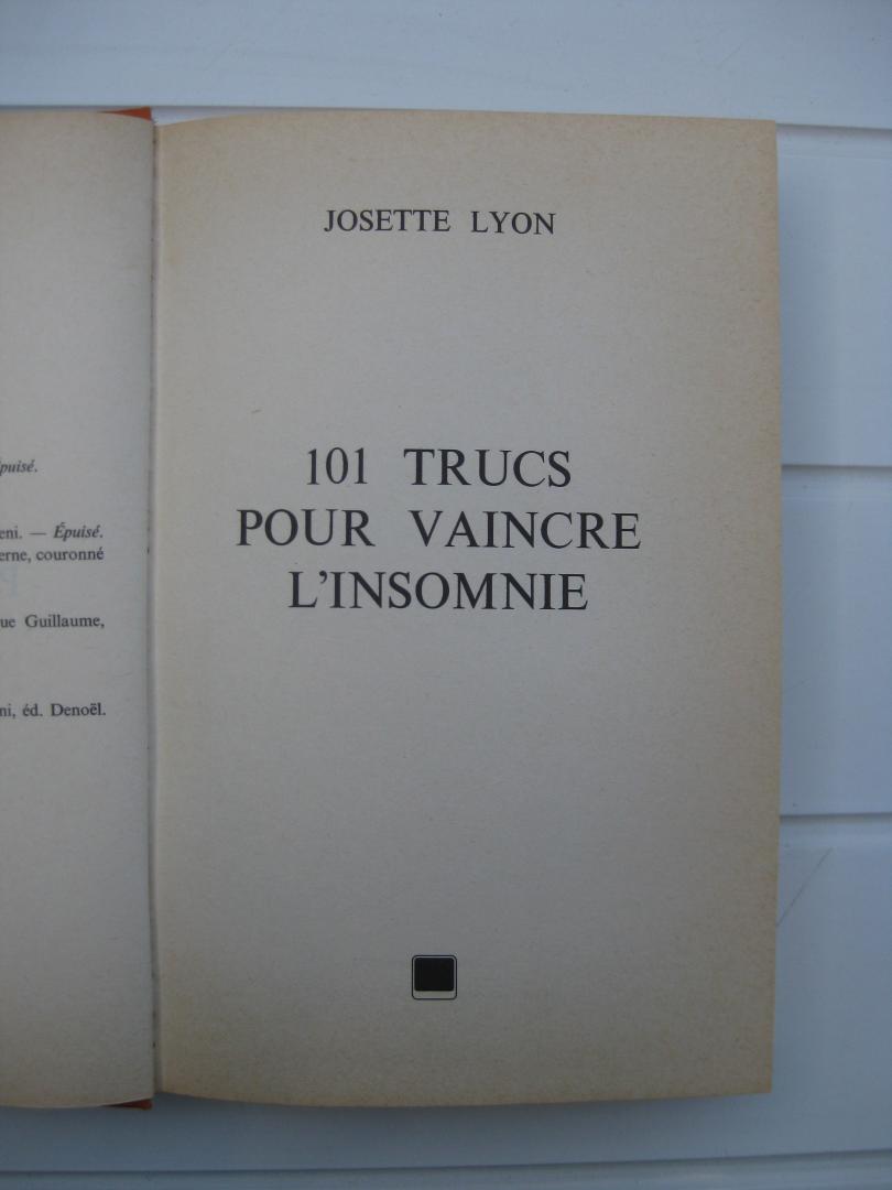 Lyon, Josette - 101 trucs pour vaincre l'insomnie.