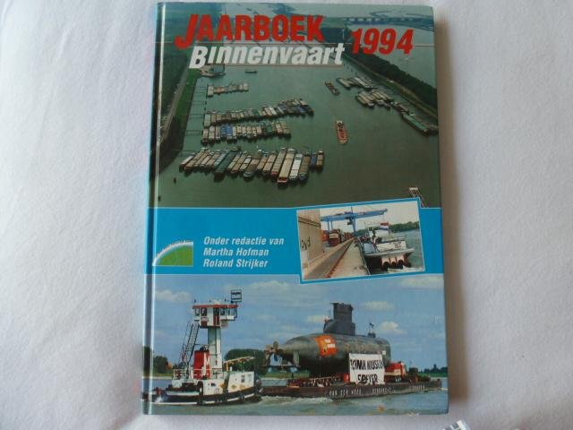 hofman strijker - Jaarboek binnenvaart / 1994 / druk 1