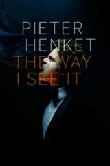 Pieter Henket - The way I see it