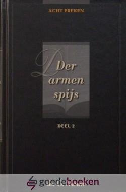 Mouw, Ds. G. - Der armen spijs, deel 2 *nieuw* nu van  15,90 voor --- Acht preken voor het kerkelijk jaar