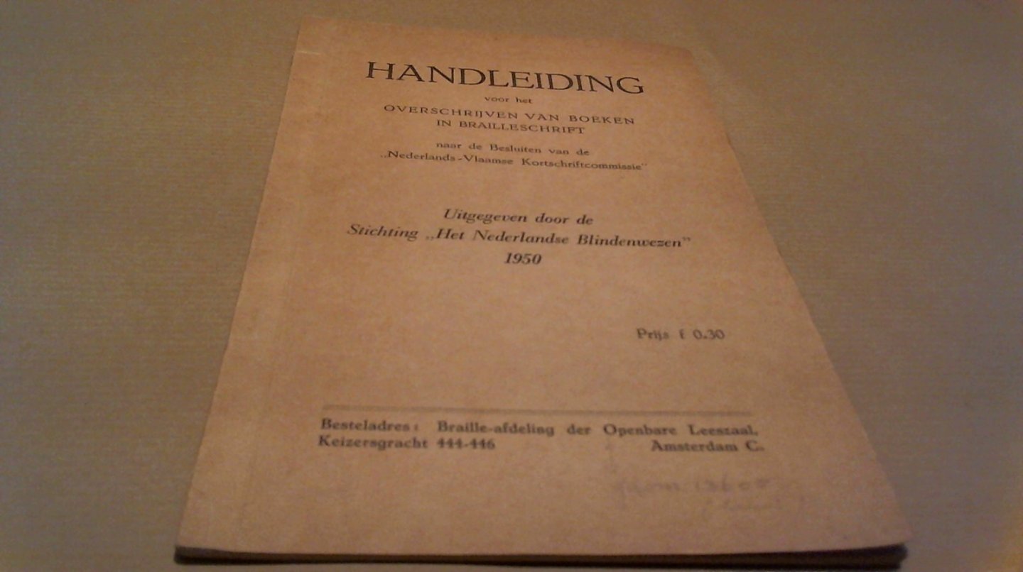 Redactie - Handleiding voor het Overschrijven van boeken in Brailleschrift.