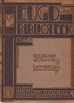 (COHEN, Fré). LAAR, Henk van - Afstamming en ontwikkeling. (Jeugdbibliotheek No. 5).