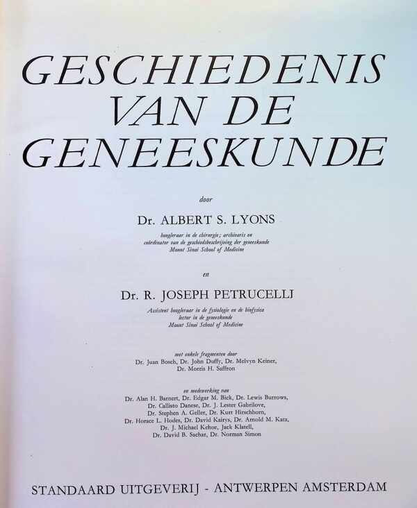 Dr. Albert S. Lyons , Dr. R. Joseph Petrucelli. - Geschiedenis van de Geneeskunde