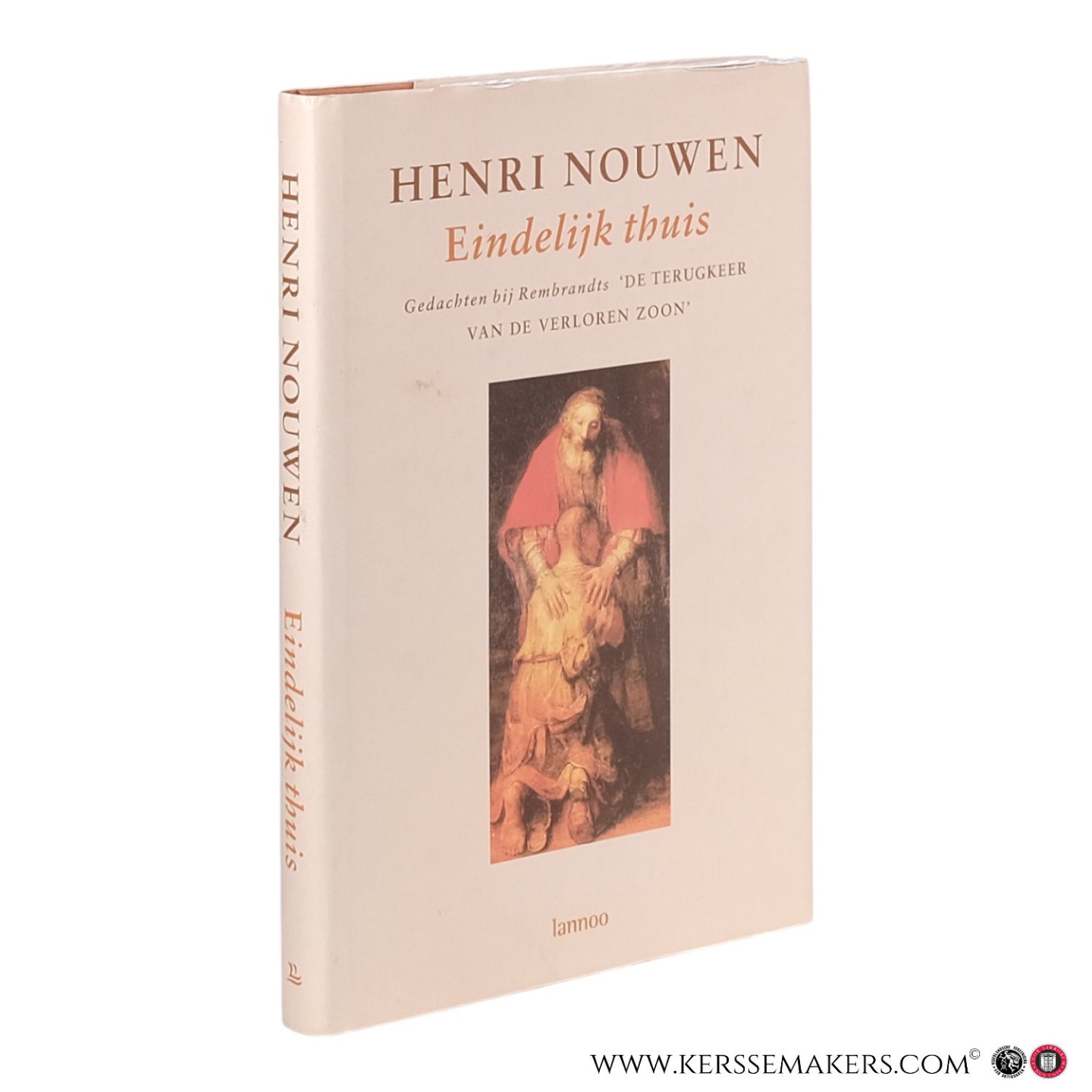 Nouwen, Henri. - Eindelijk thuis. Gedachten bij Rembrandts 'De Terugkeer van de Verloren Zoon'. (13e druk).