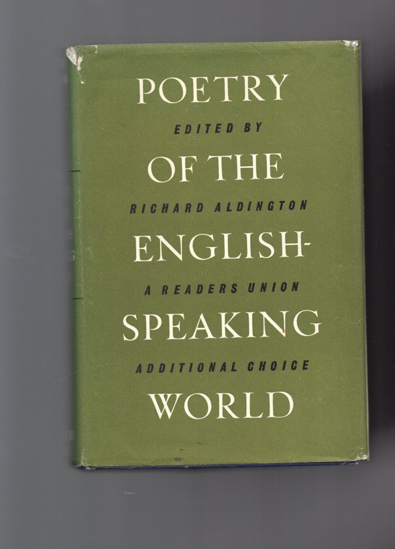 Aldington Richard, edited by - Poetry of the English Speaking World
