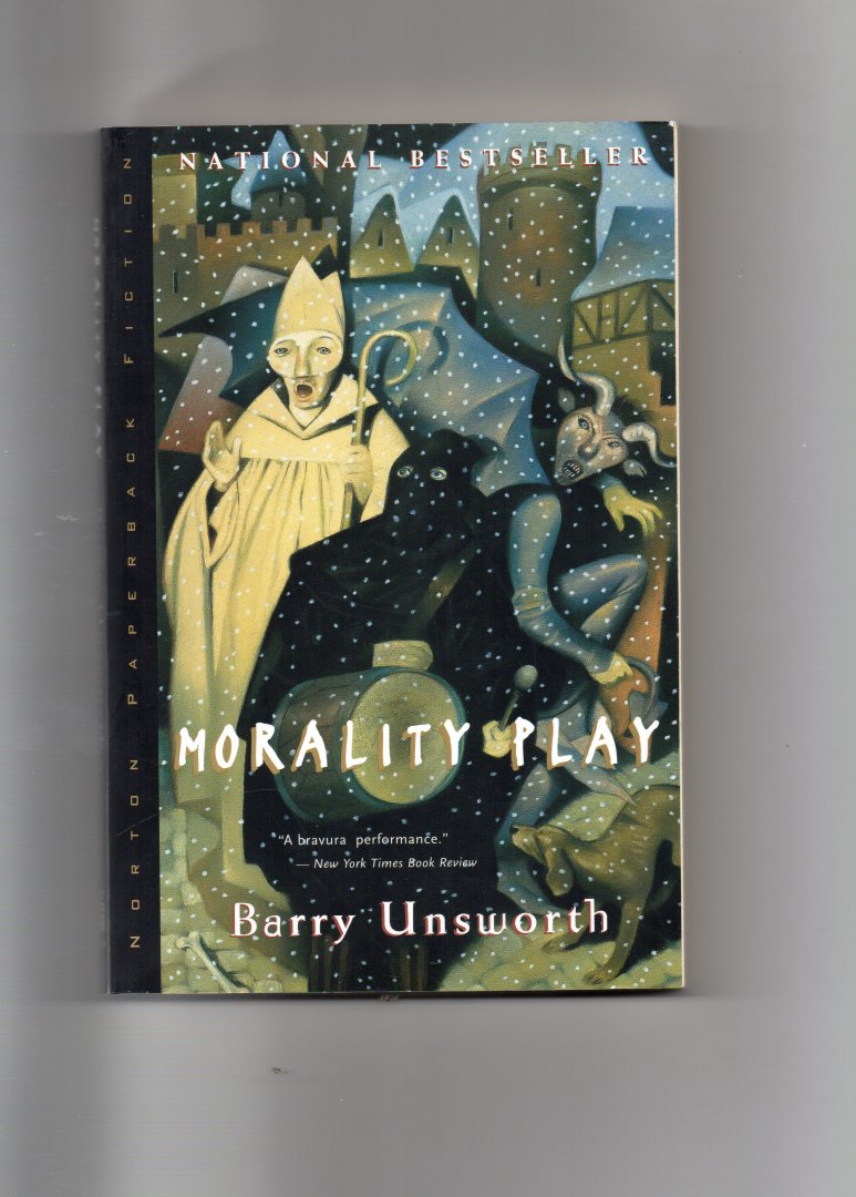 Unsworth Barry - Morality Play
