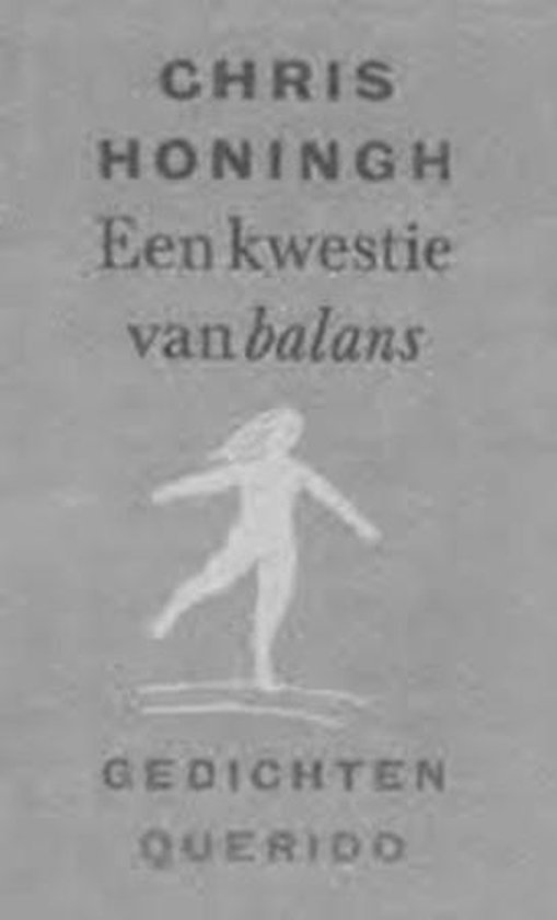 Honingh, C. - Een kwestie van balans - Gedichten