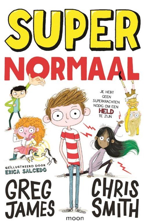 Chris Smith ; Greg James - Super Normaal
