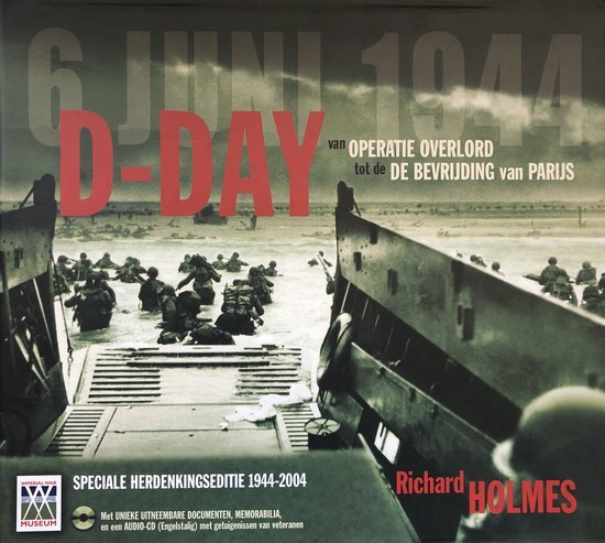 Richard Holmes - D Day In Cassette Met Engelstalige Cd