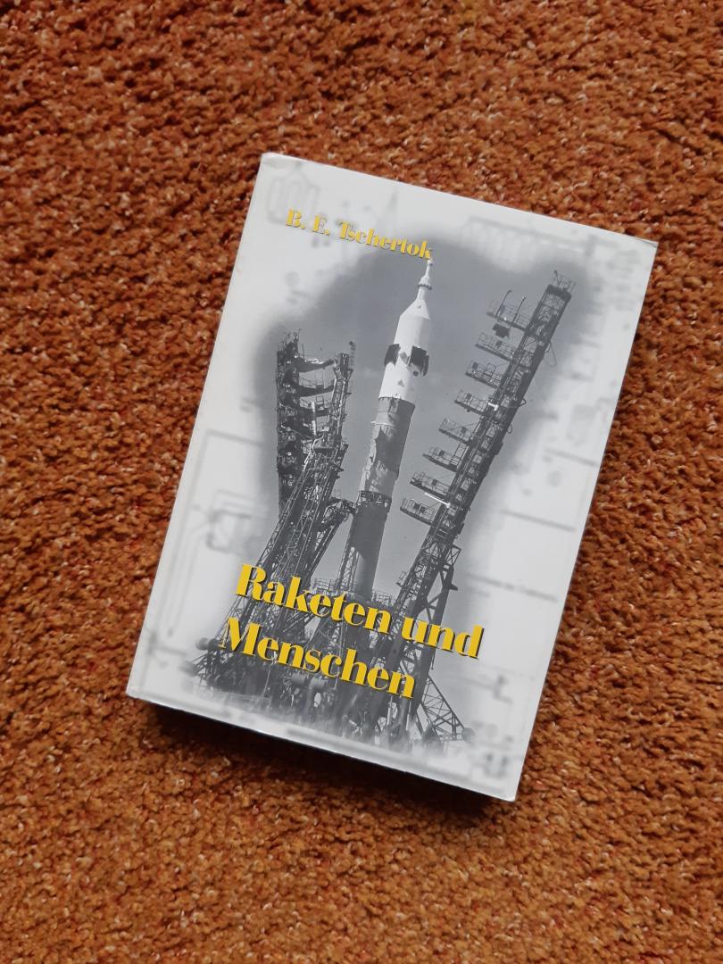 Tschertok, Boris E. - Raketen und Menschen 01. Deutsche Raketen in Sowjethand