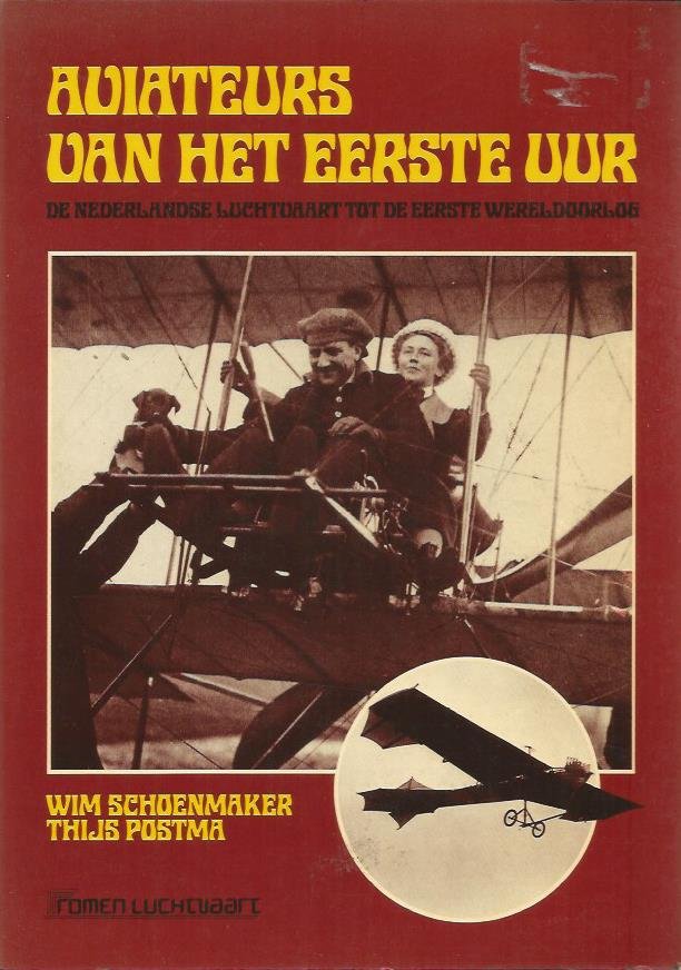 Schoenmaker - Aviateurs van het eerste uur / druk 1