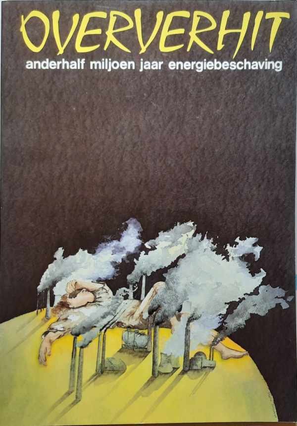 DE CLOPPER Myriam - Oververhit: anderhalf miljoen jaar energiebeschaving