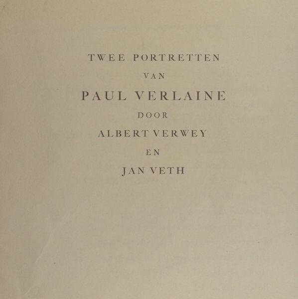 Verwey, Albert (gedicht) en Jan Veth (portret). - Twee portretten van Paul Verlaine.