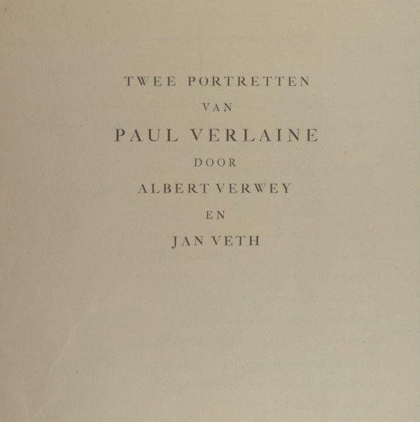 Verwey, Albert (gedicht) en Jan Veth (portret). - Twee portretten van Paul Verlaine.