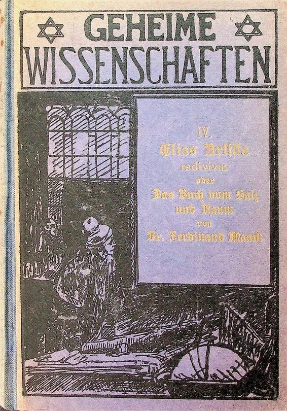 Maack, Ferdinand - Elias Artista redivivus oder Das Buch vom Salz und Raum