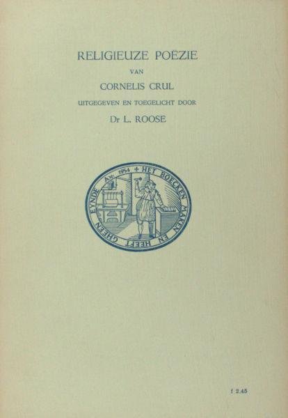 Crul, Cornelis. - Religieuze poëzie.