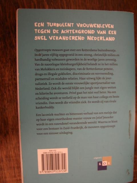 Vonk, Renee - Opgestroopte mouwen een vrouwen leven