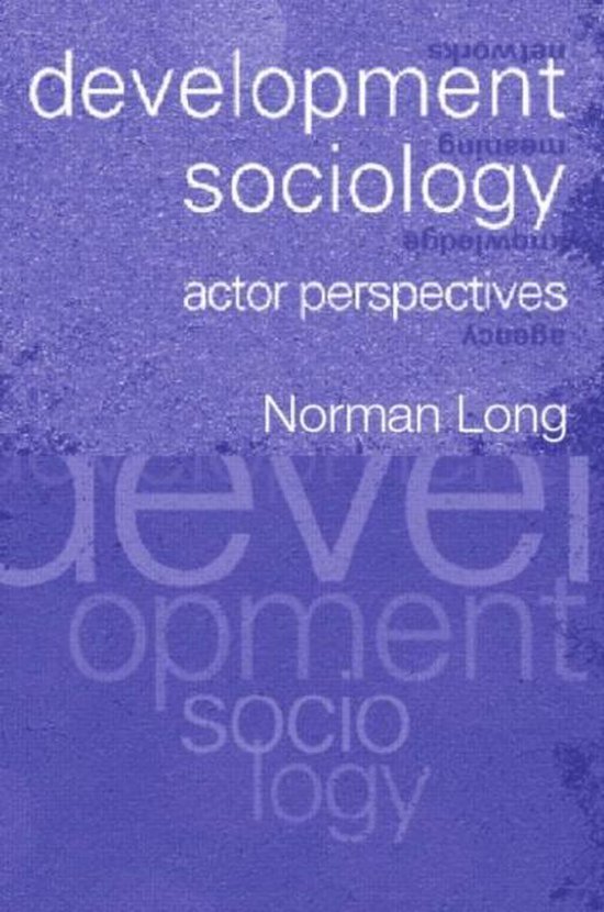 Norman Long - Development Sociology