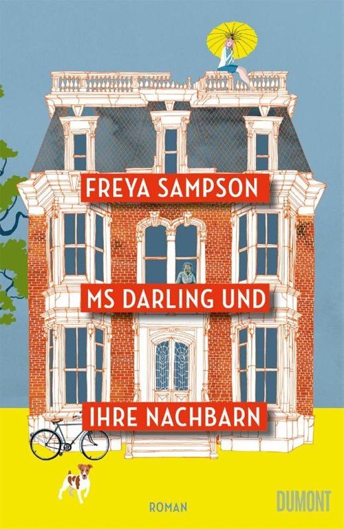 Freya Sampson - Ms Darling und ihre Nachbarn