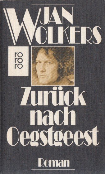 Wolkers, Jan - Zurück nach Oegstgeest. (Terug naar Oegstgeest in Duitse vertaling).