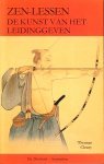 Cleary, Thomas - De  kunst van het leidinggeven; ZEN LESSEN