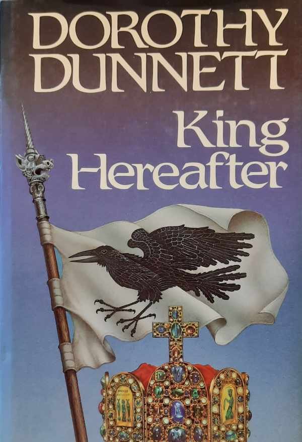 DUNNETT Dorothy - King Hereafter