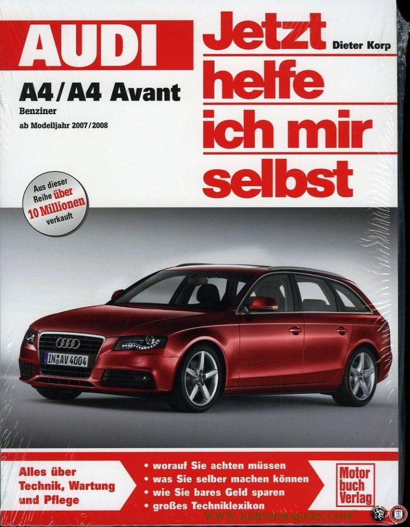 KORP, Dieter - Audi A4 / A4 Avant. Benziner ab Modelljahr 2007 / 2008.