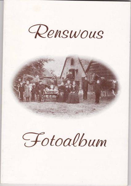 Laansma, S. e.a. - Renswoude - RENSWOUS Fotoalbum, 1e uitgave