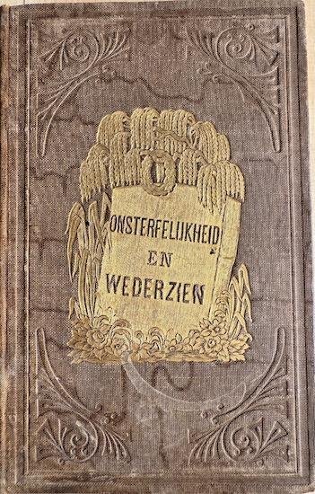 Heinichen, Dr. /  Josset, Dr. Joseph- Olivier - ONSTERFELIJKHEID EN WEDERZIEN IN BETER LEVEN.